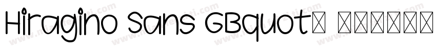Hiragino Sans GBquot; 宋字体转换